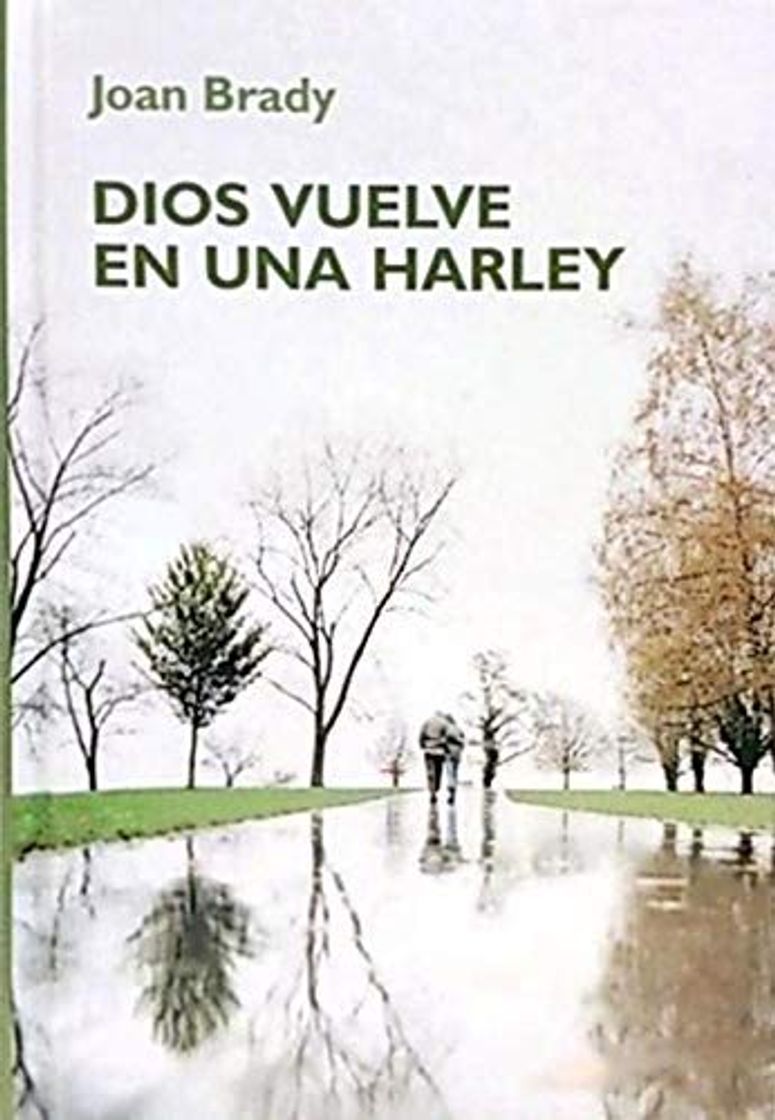 Libro Dios Vuelve En Una Harley