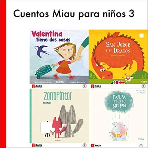 Cuentos Miau para Niños 3: Mi Primer Libro Sobre San Jorge