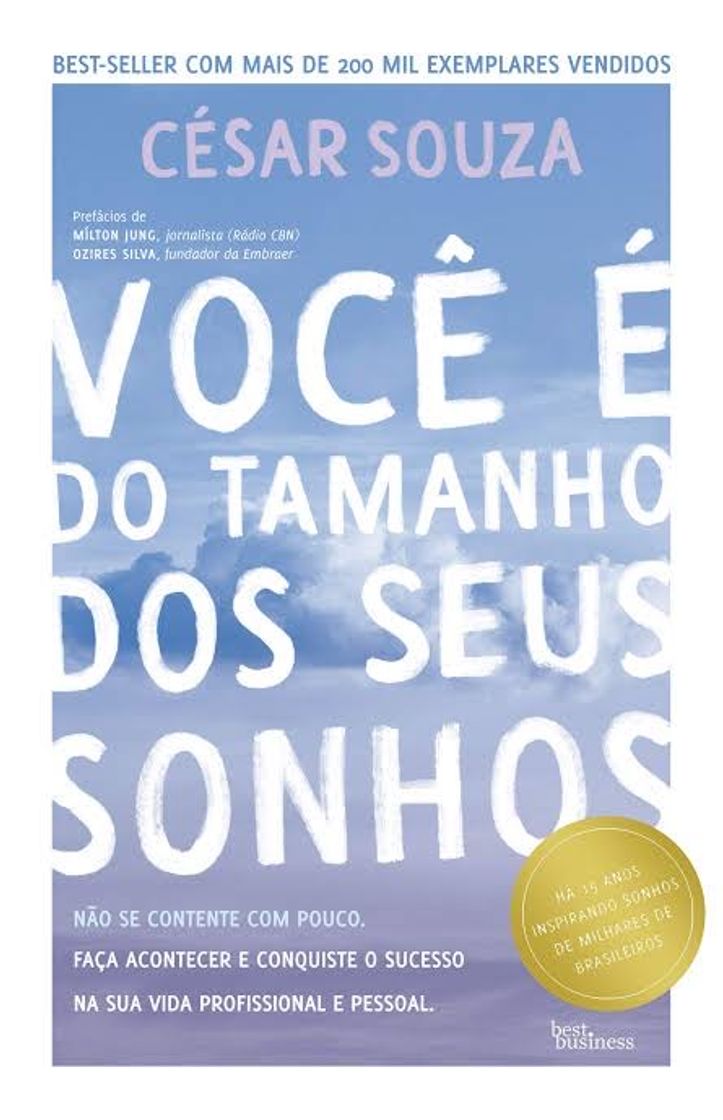 Libro Você é do tamanho dos seus sonhos