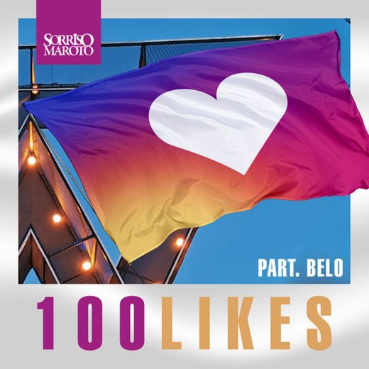 100 Likes - Ao Vivo