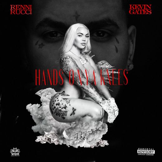 Hands On Ya Knees (feat. Kevin Gates)