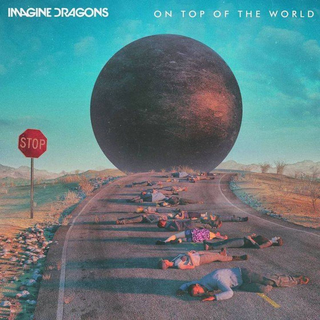 Music Imagine Dragons - On Top Of The World