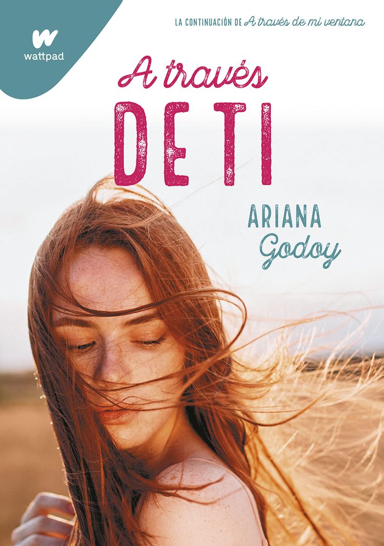 Libro A TRAVES DE TI | ARIANA GODOY |