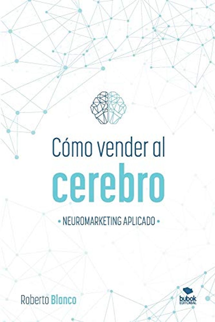 Libro CÓMO VENDER AL CEREBRO