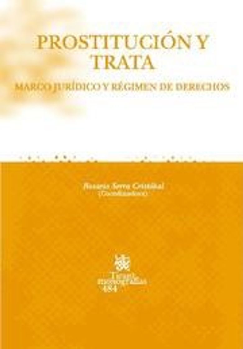 Book Prostitución y Trata - Rosario Serra Cristobal 