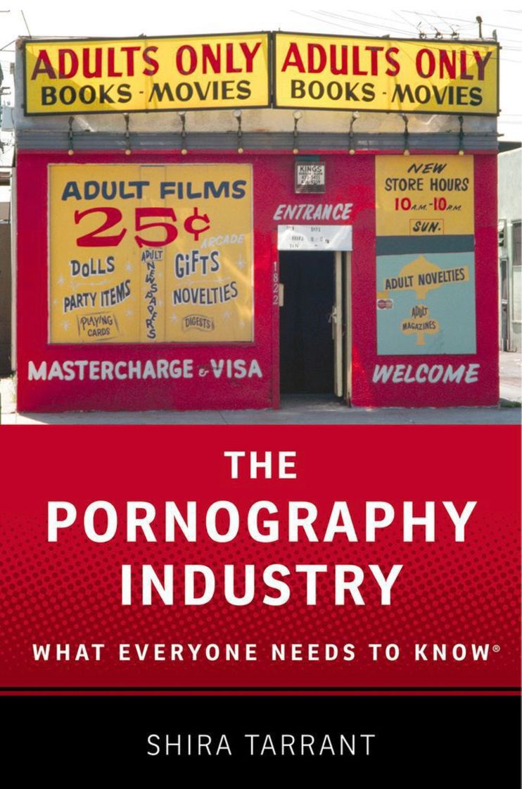 Book The Pornography Industry: What Everyone Needs to Know