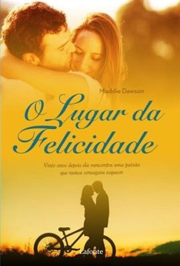 O Lugar da Felicidade - Maddie Dawson