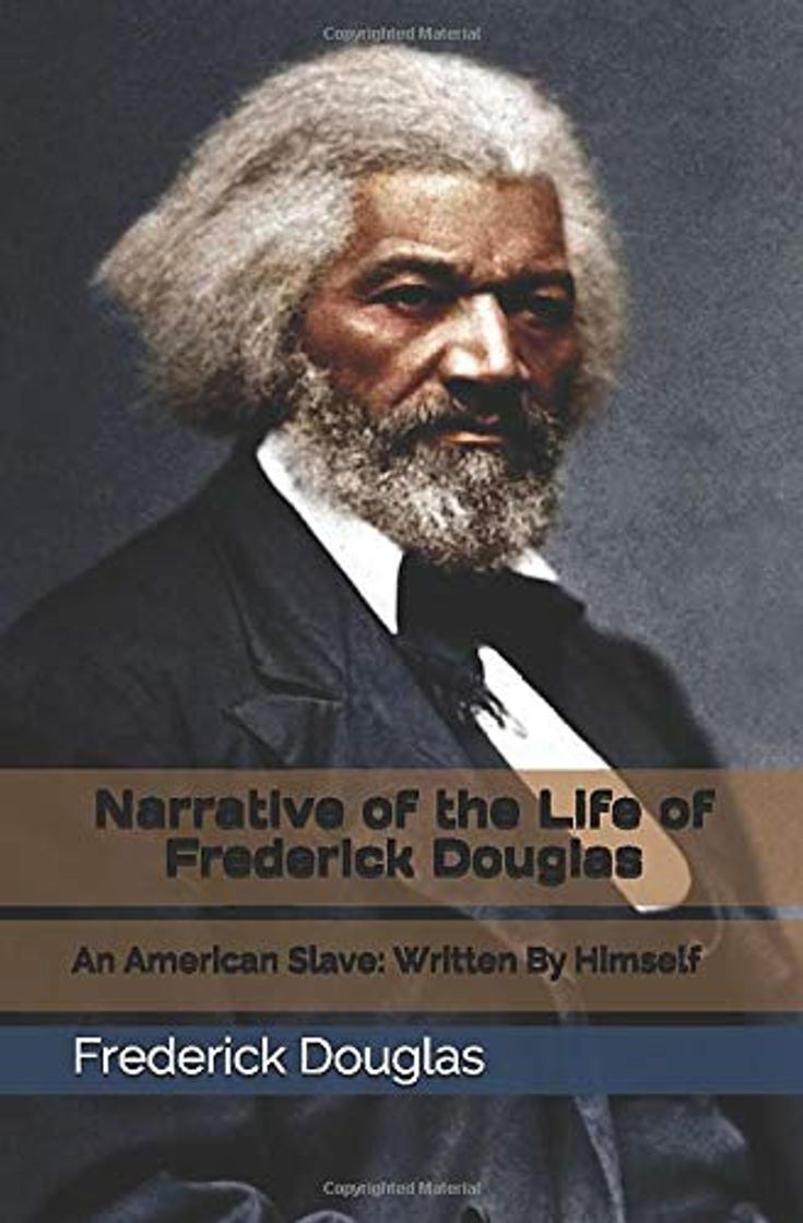 Libros Narrative of the Life of Frederick Douglas: An American Slave: Written By