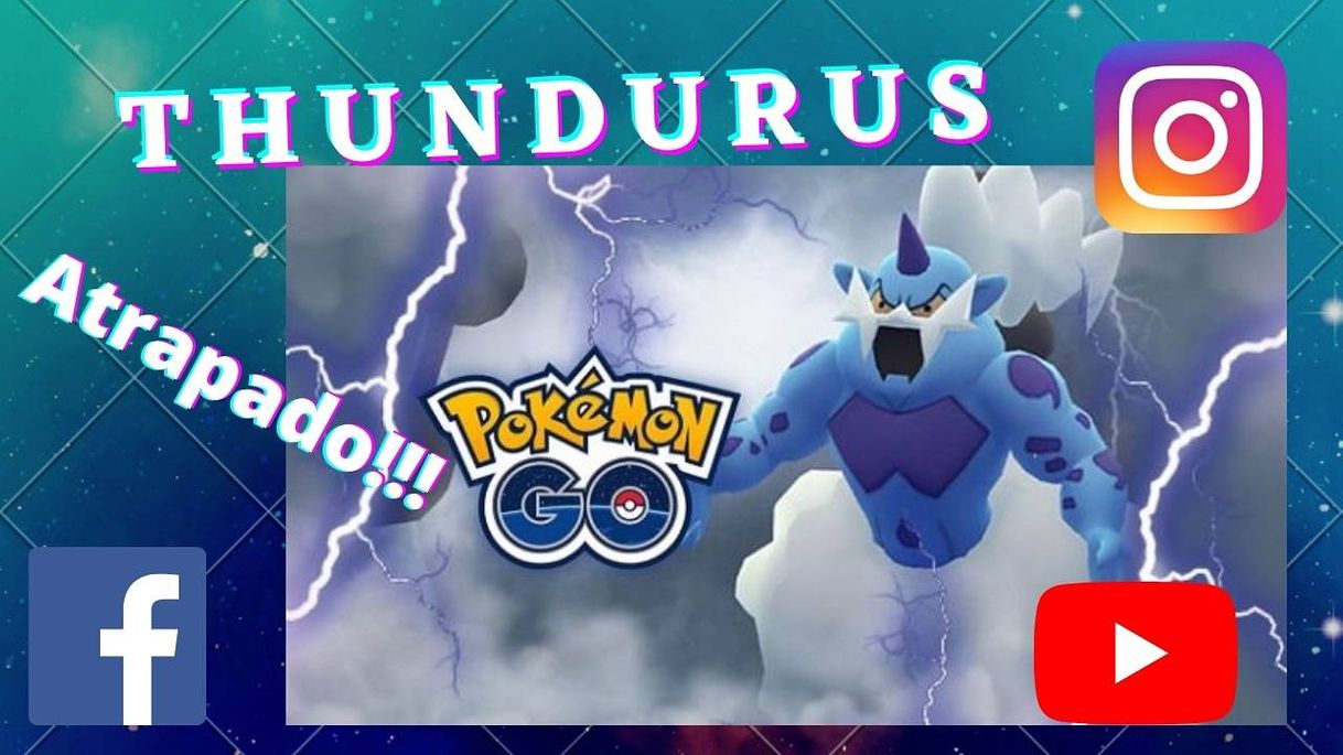 Moda Capturando a Thundurus. Pokémon Go - YouTube