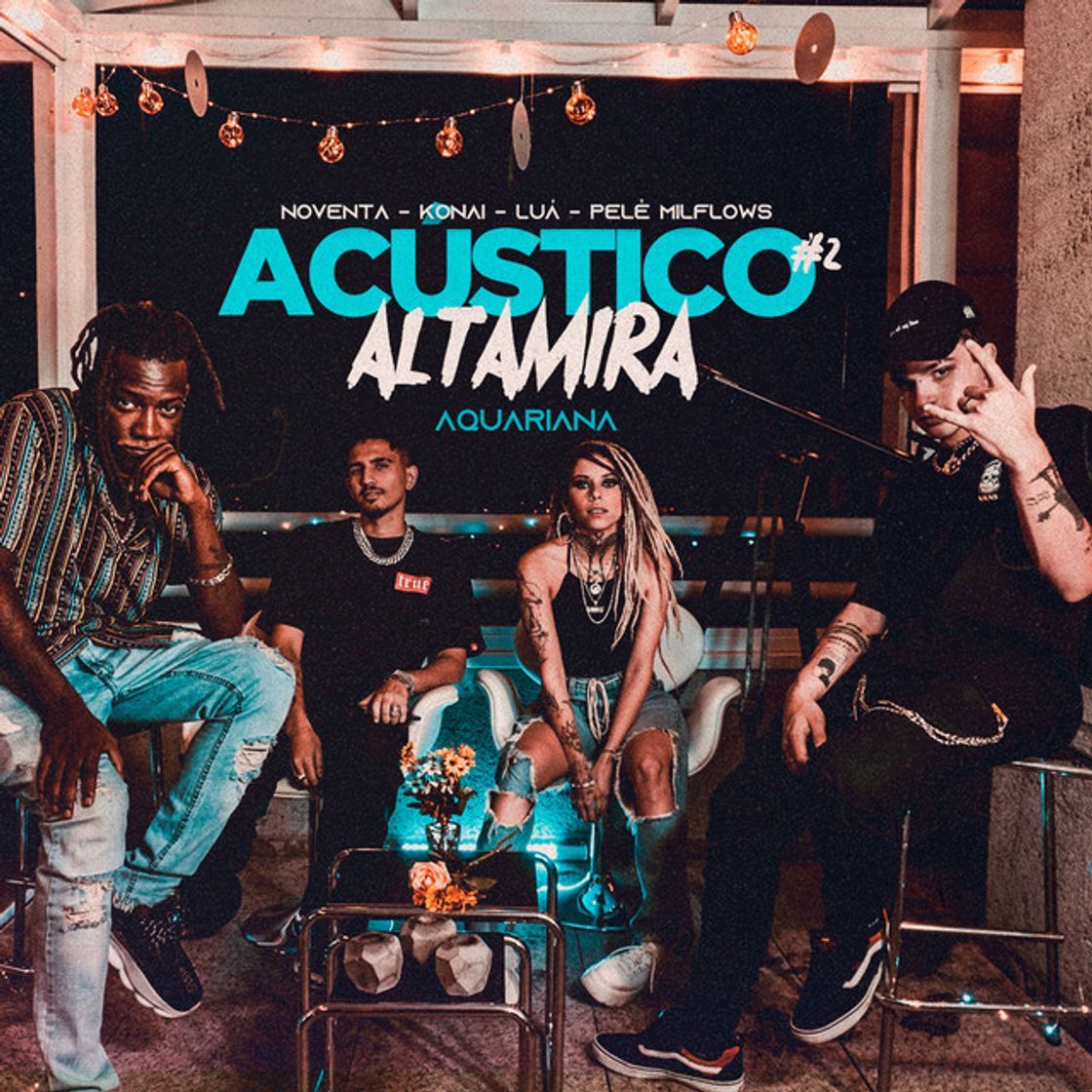 Music Acústico Altamira #2 - Aquariana