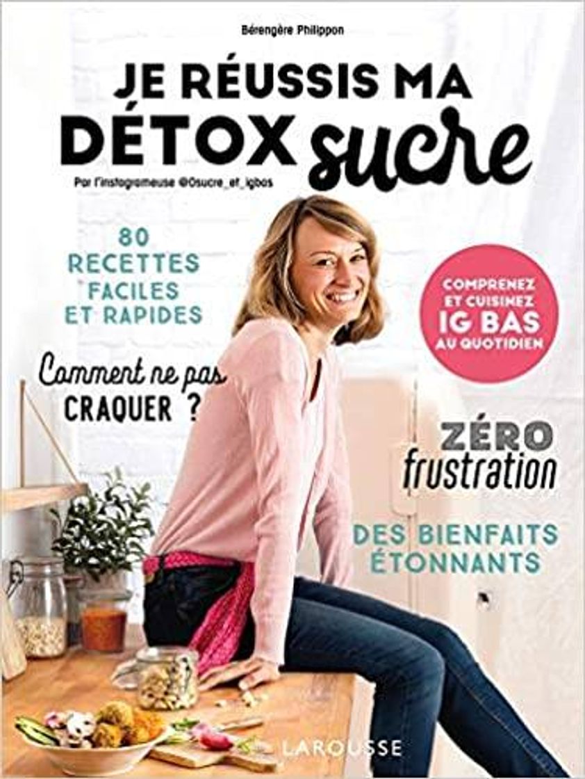 Moda Je réussis ma détox sucre