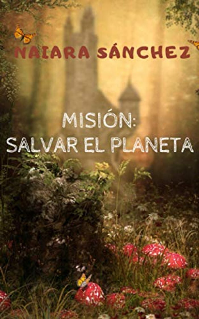 Book Misión: salvar el planeta