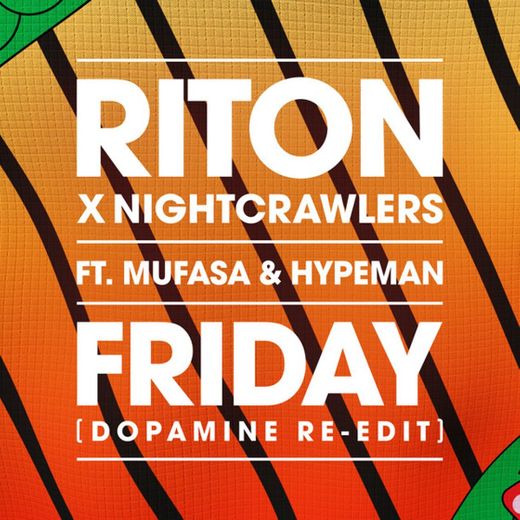 Friday (feat. Mufasa & Hypeman) - Dopamine Re-Edit