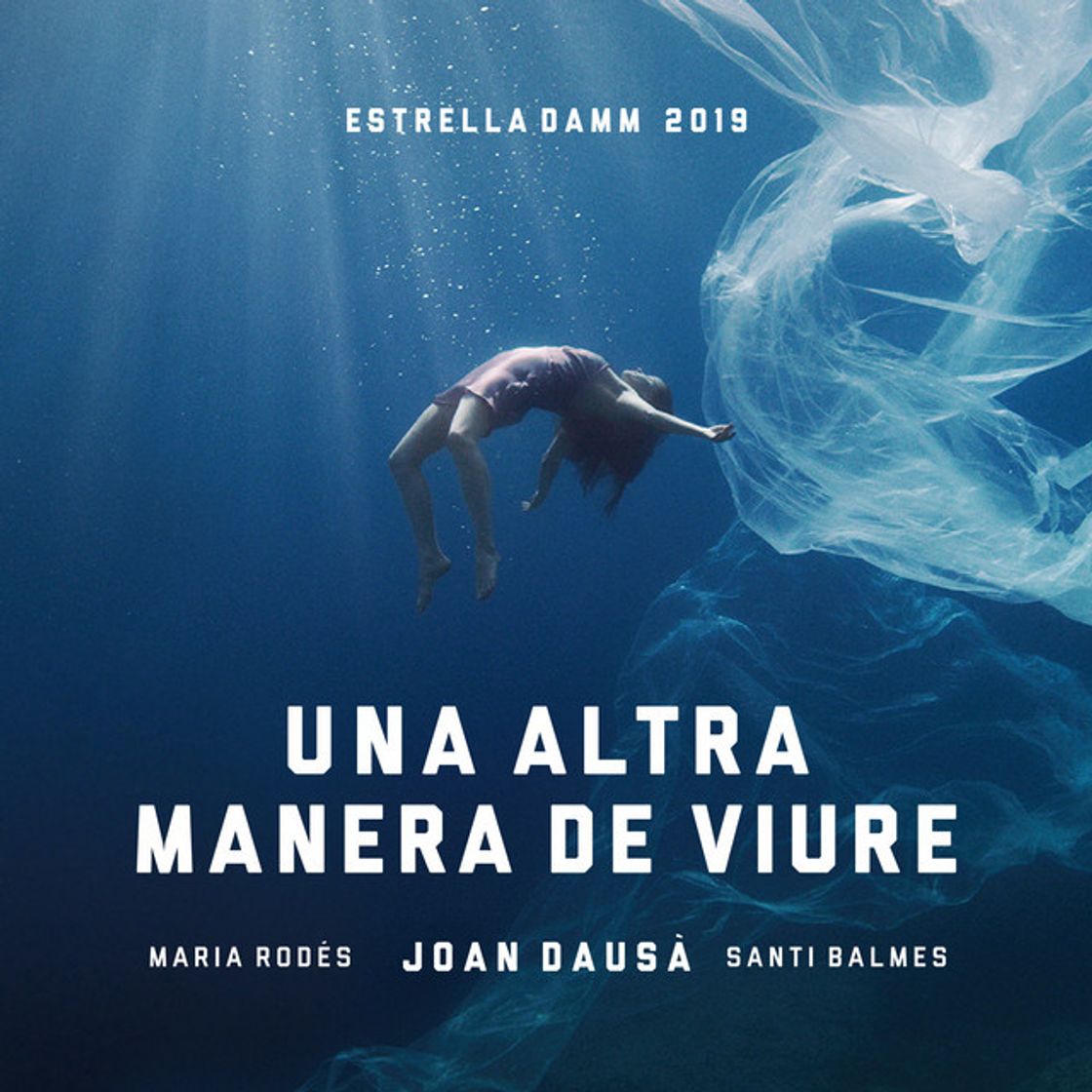 Canción Una altra manera de viure - Estrella Damm 2019