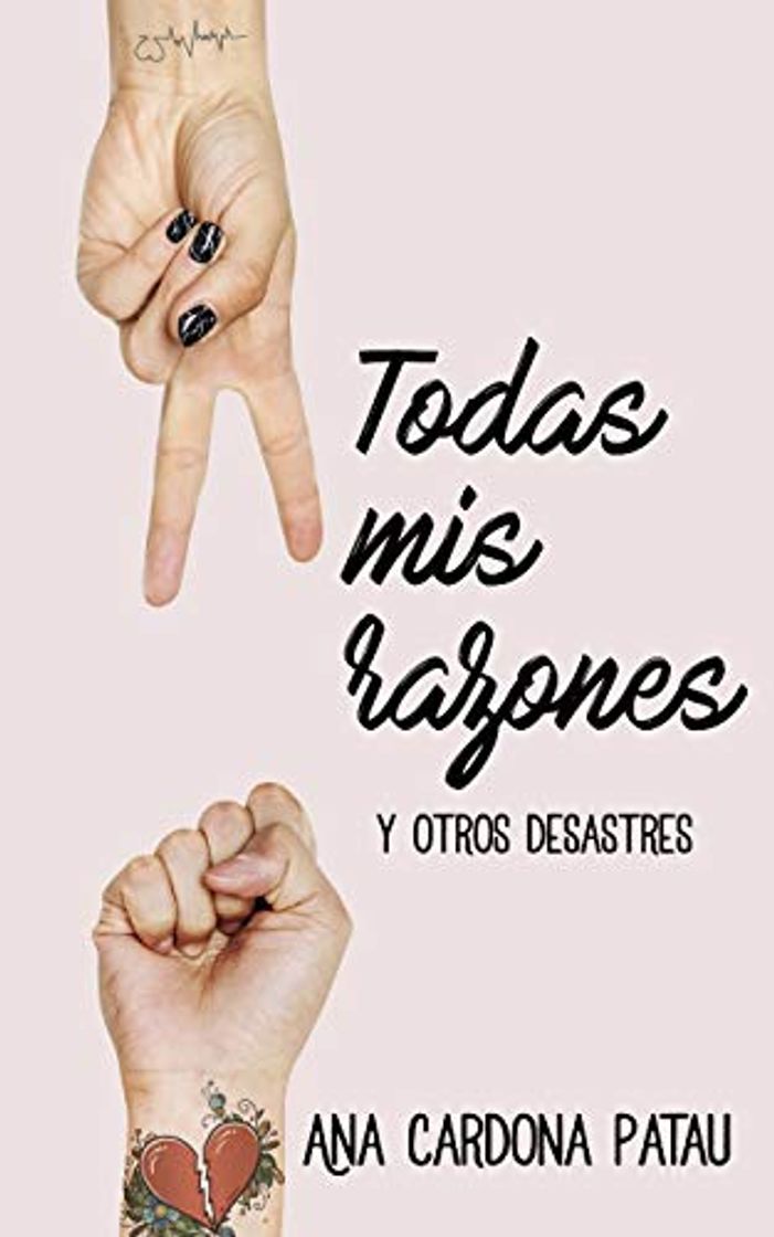 Books Todas mis razones: y otros desastres