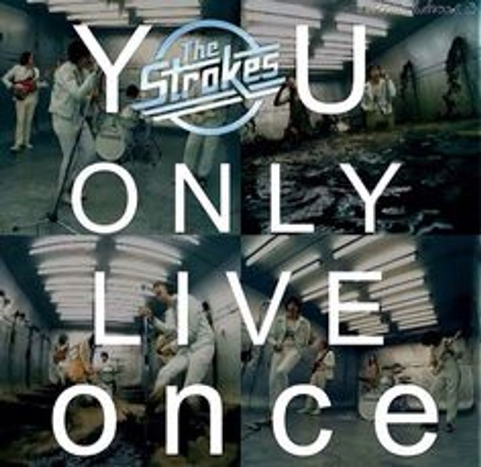 Canción You Only Live Once