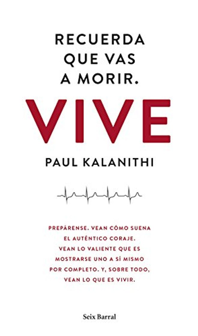 Books Recuerda que vas a morir. Vive