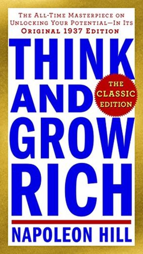 THINK & GROW RICH THE CLASSIC