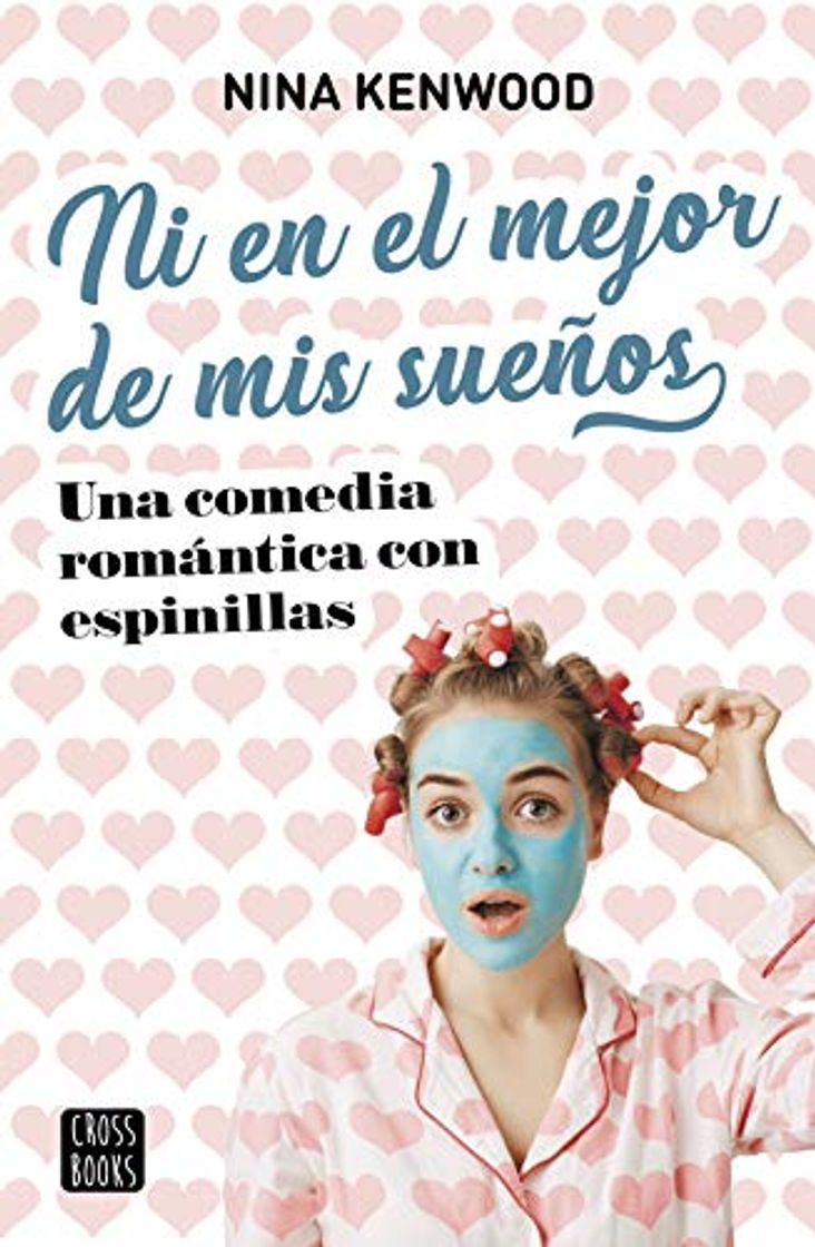 Libro Ni en el mejor de mis sueños