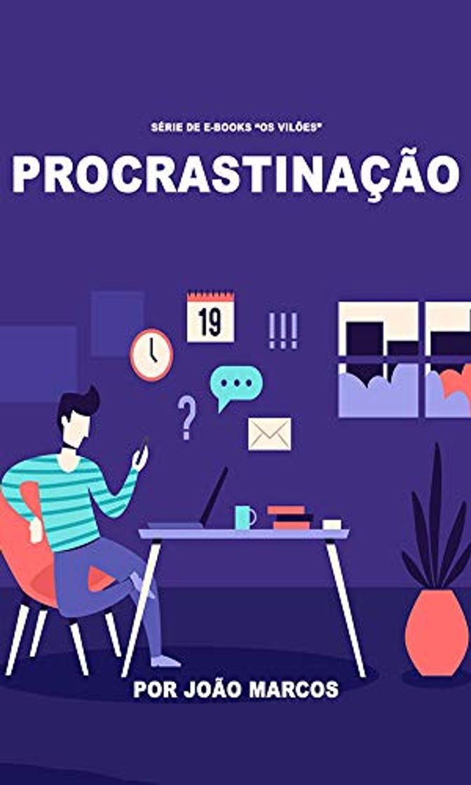 Libro Procastinação Como derrotar esse vilão