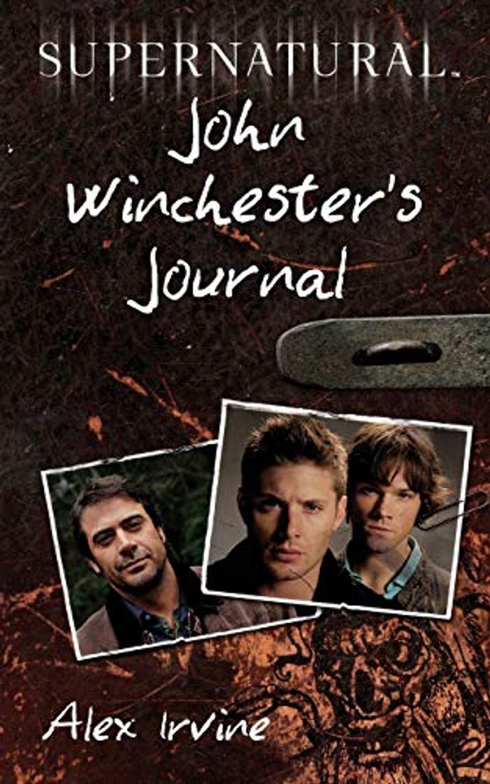 Books Supernatural. John Winchester's Journal