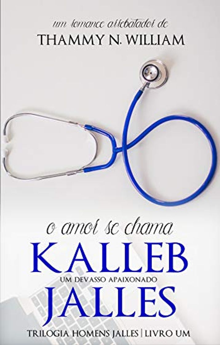 Book O amor se chama Kalleb Jalles: Um devasso apaixonado