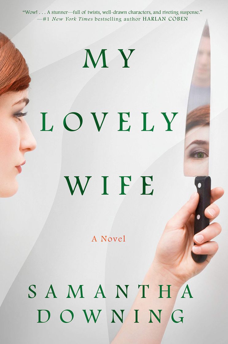 Libros My Lovely Wife by Samantha Downing