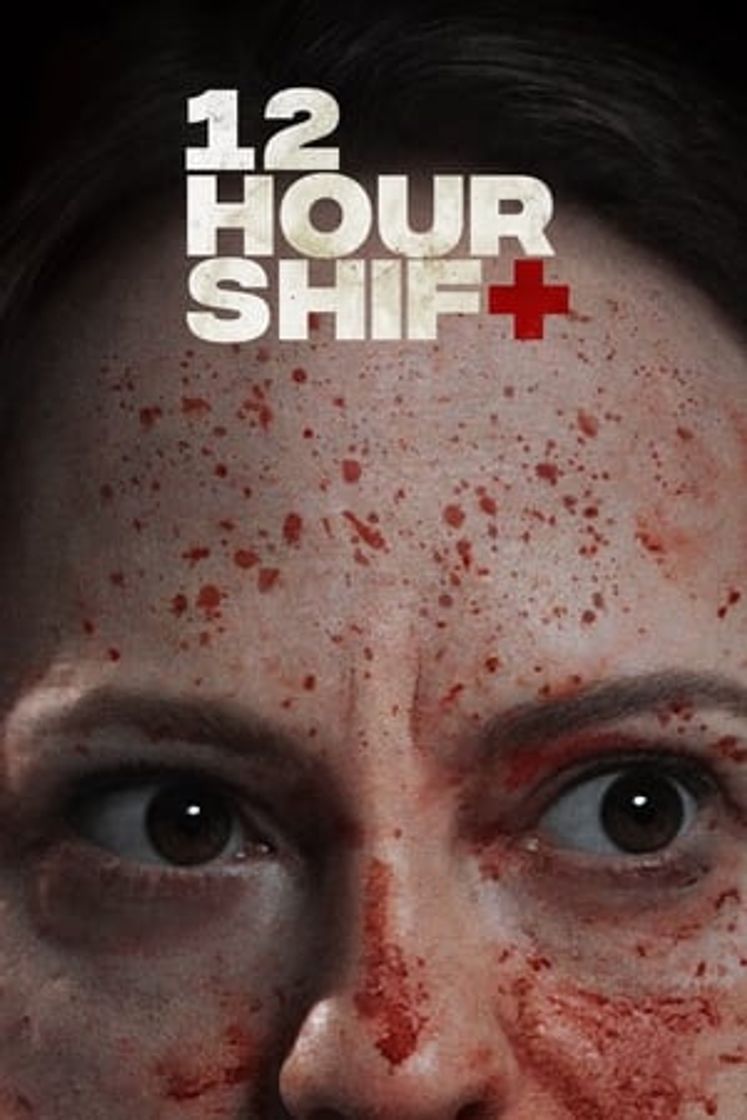 Película 12 Hour Shift