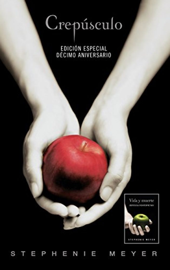 Book Crepúsculo. Décimo aniversario / Vida y Muerte Edición Dual