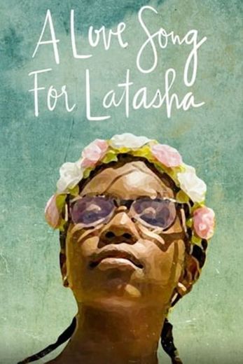 A Love Song for Latasha