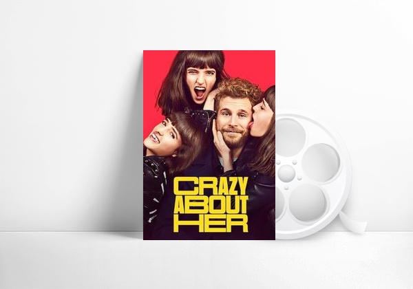 Movie Crazy About Her