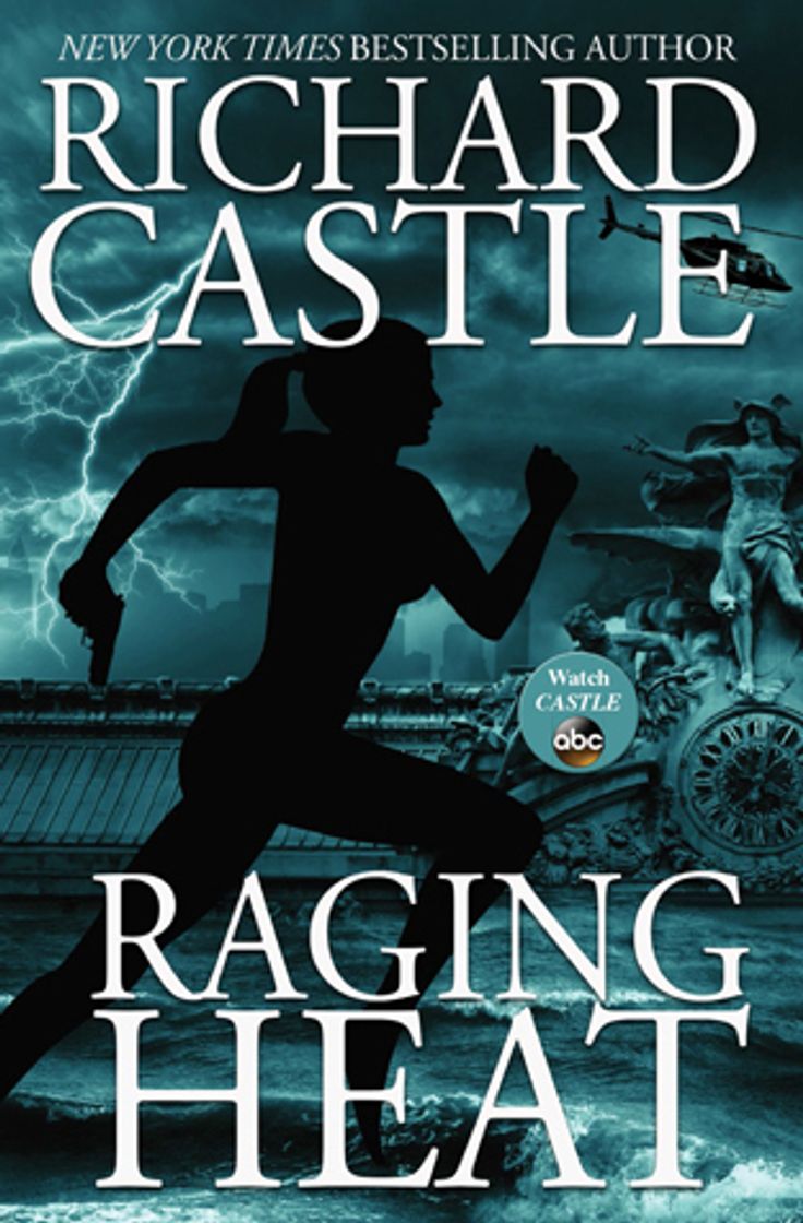 Libro Raging Heat (Castle): Nikki Heat Book 6