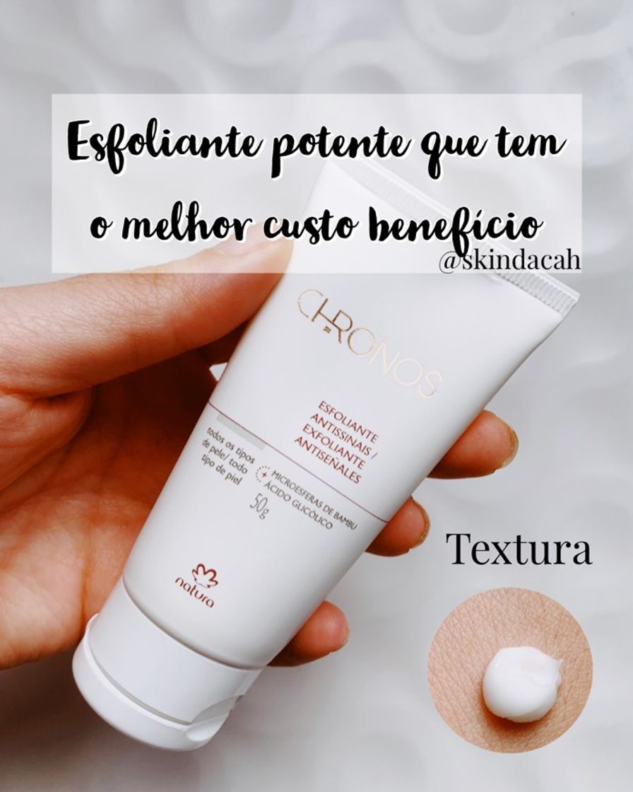 Fashion Esfoliante linha Natura Chronos 