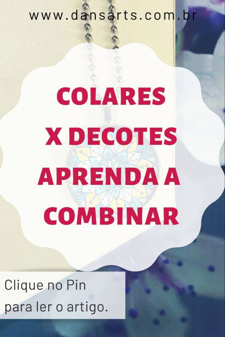 Moda Colares x Decotes aprenda a combinar 