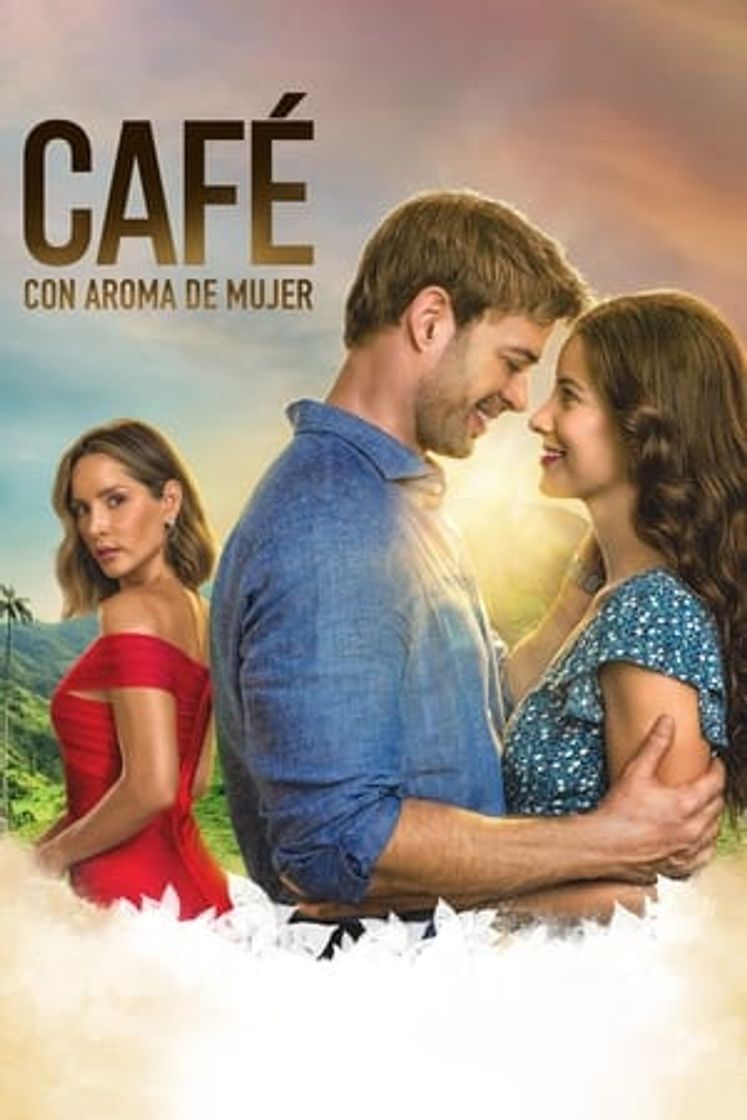 Serie Café con aroma de mujer