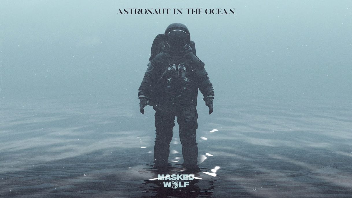Masked Wolf - Astronault In The Ocean