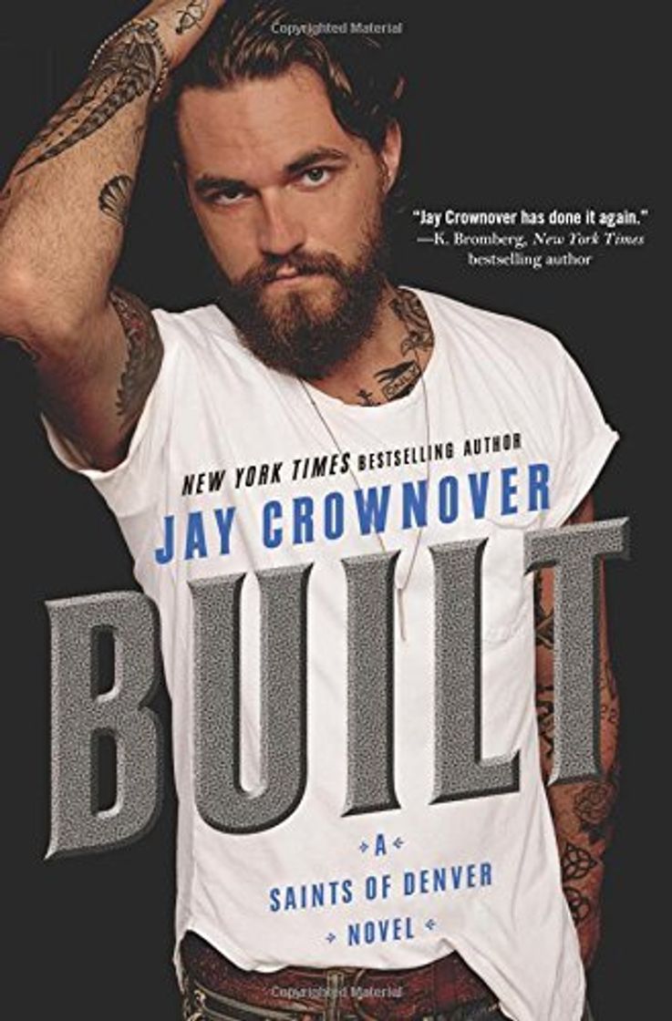 Books Built: Saints of Denver by Jay Crownover