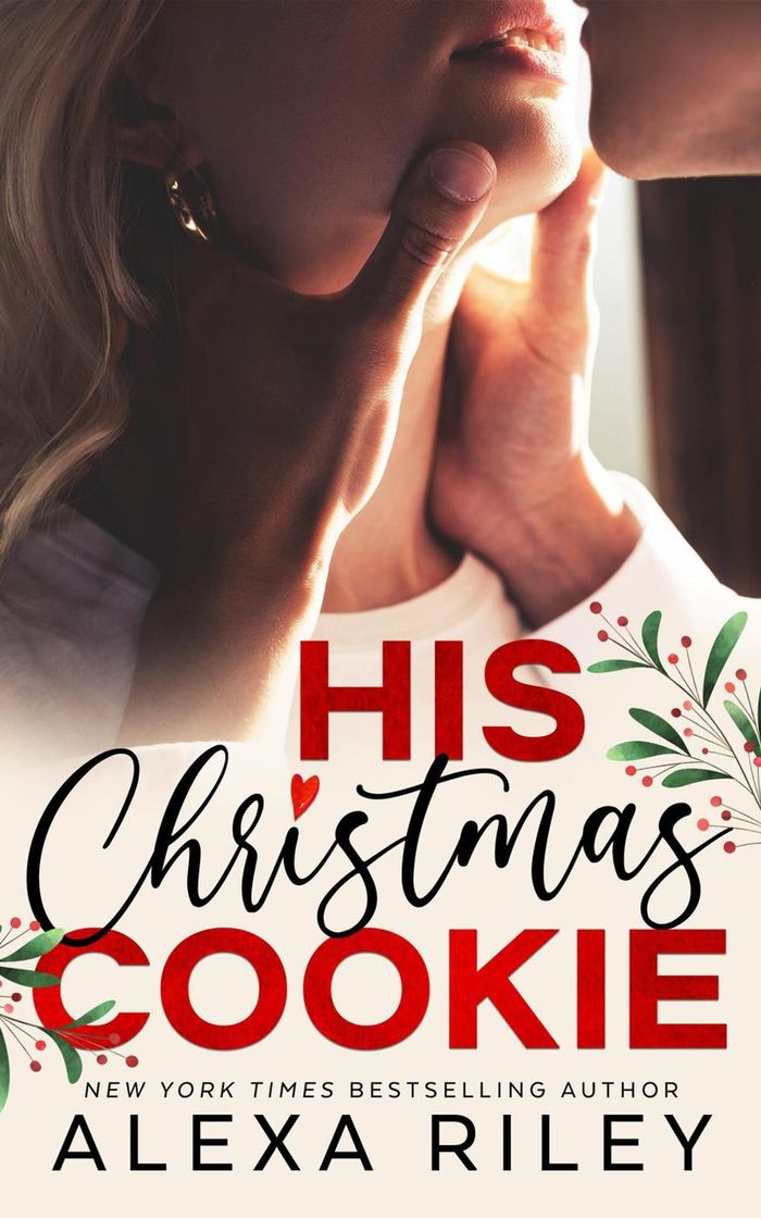 Book His christmas cookie- Alexa Riley