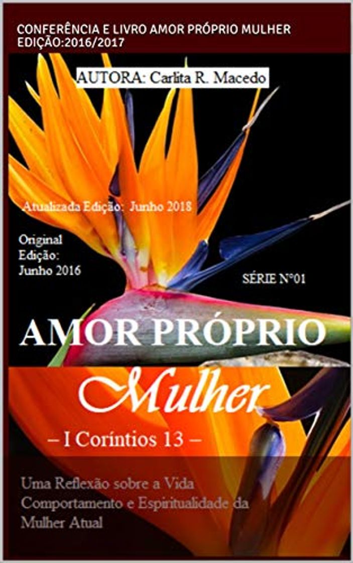 Book Amor Próprio Mulher – I Coríntios 13 –: Uma Reflexão sobre a Vida Comportamento e Espiritualidade da Mulher Atual