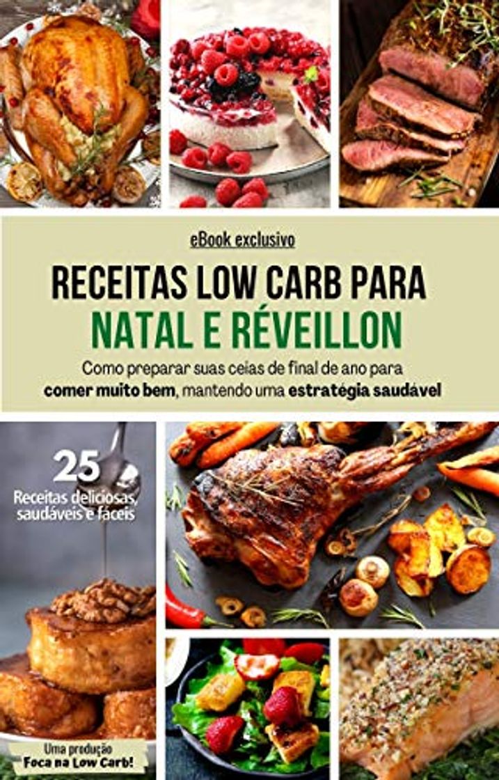 Books RECEITAS LOW CARB PARA NATAL E RÉVEILLON