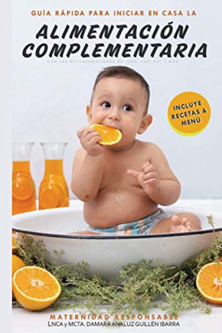 Libro Guía rápida para iniciar en casa la Alimentación Complementaria