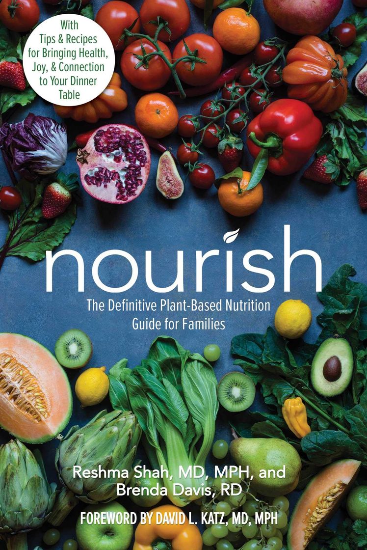 Libros Nourish: The Definitive Plant-Based Nutrition Guide for Fami