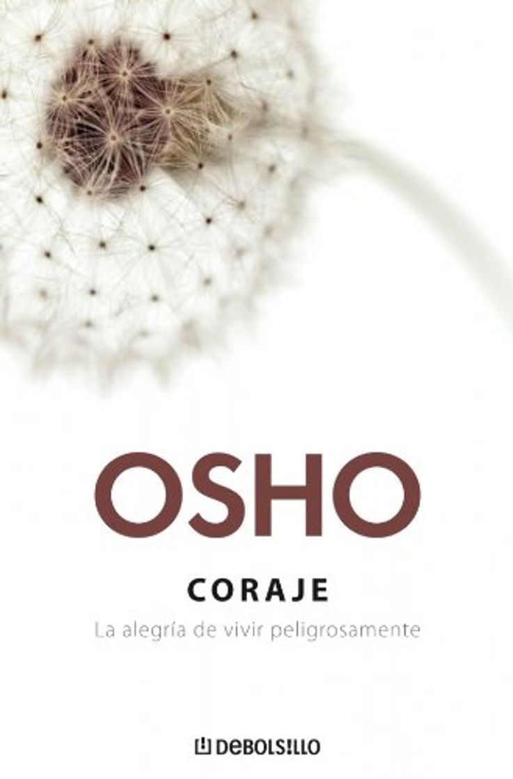 Book Coraje - la alegria de vivir peligrosamente