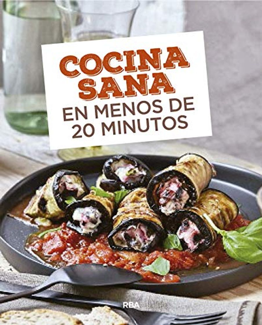 Libros Cocina sana en menos de 20 minutos