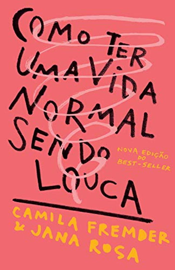 Book Como ter uma vida normal sendo louca