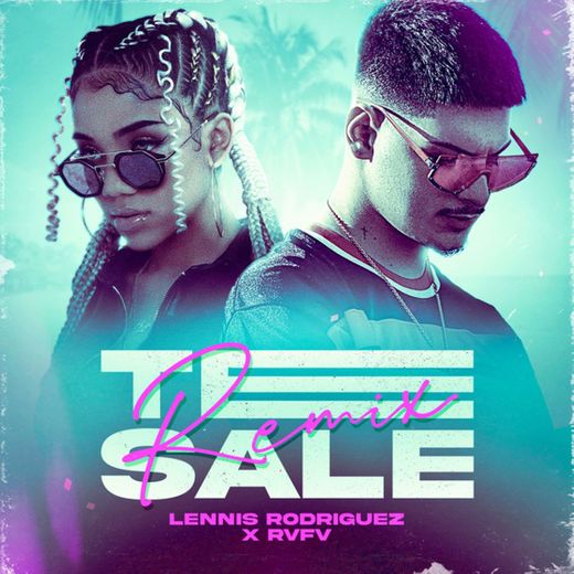 Te Sale - Remix