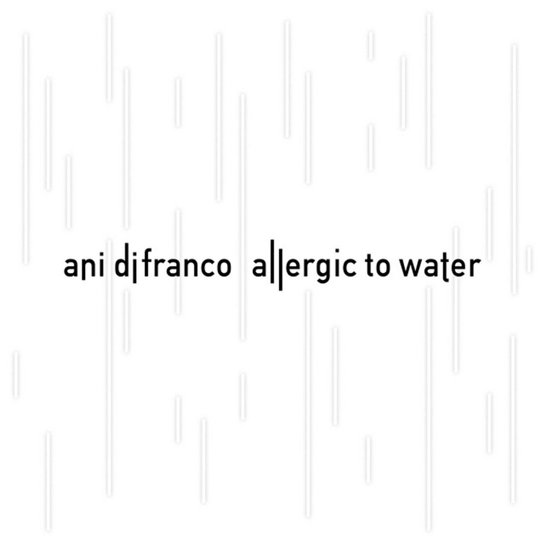 Music Allergic to Water
