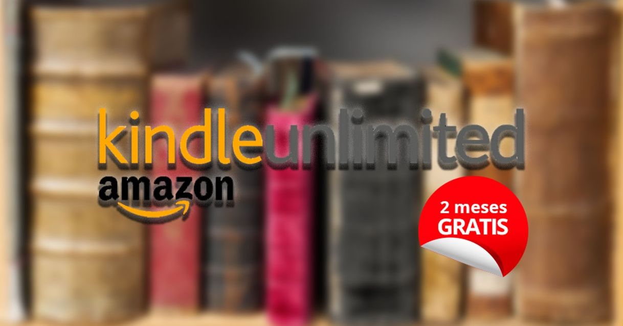 Moda Dos meses de kindle unlimited ¡gratis!