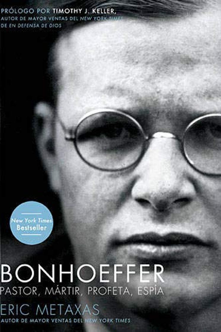 Book Bonhoeffer: Pastor, Mártir, Profeta, Espía