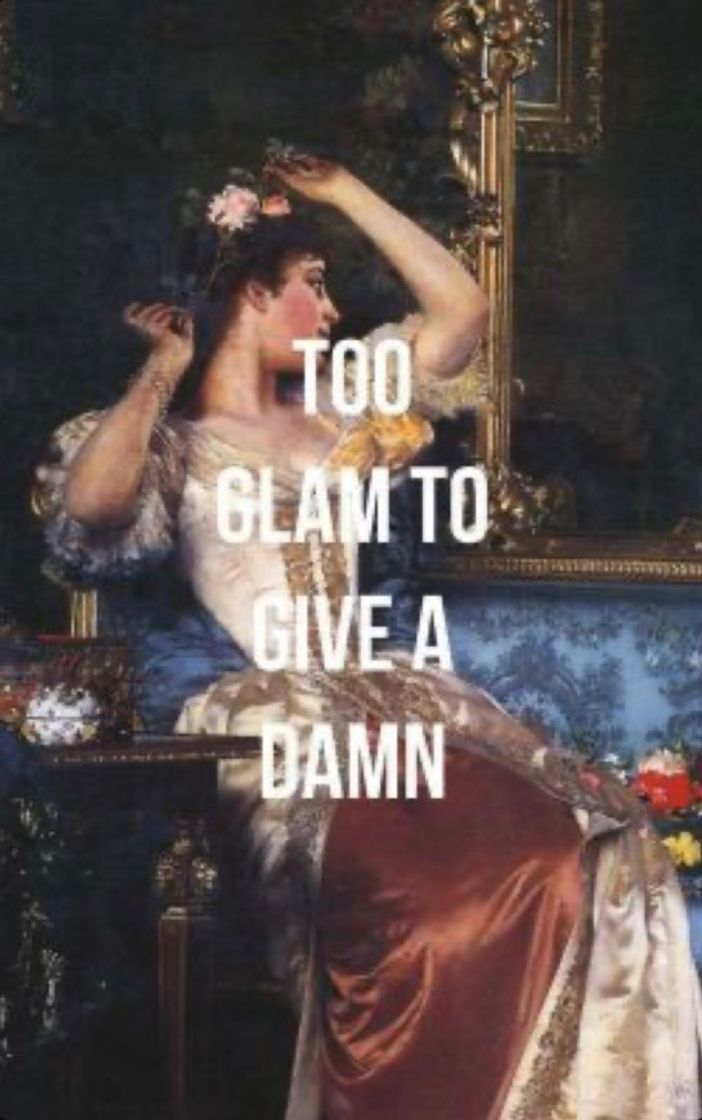 Moda Wallpaper “Too glam to give a damn”